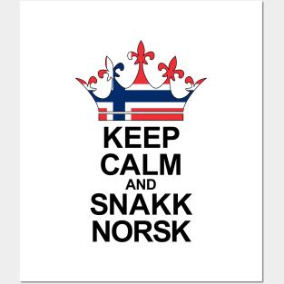 Keep Calm And Snakk Norsk Black Edition Posters and Art